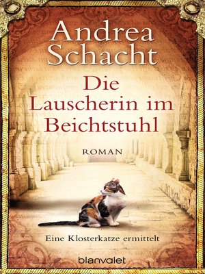 cover image of Die Lauscherin im Beichtstuhl